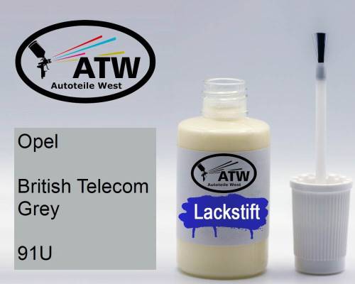 Opel, British Telecom Grey, 91U: 20ml Lackstift, von ATW Autoteile West.